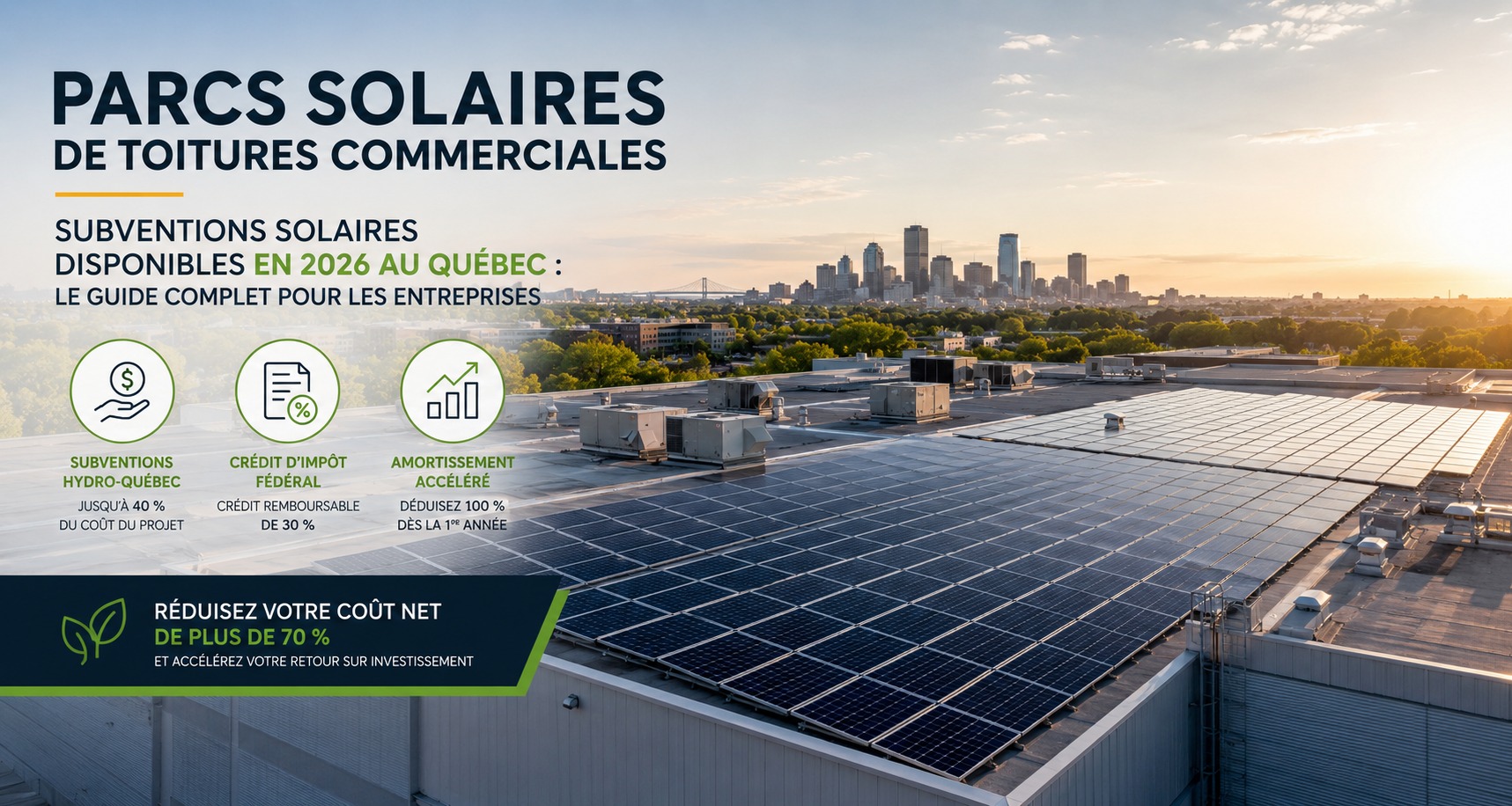 Subventions solaires 2026 au Québec : guide complet pour les entreprises